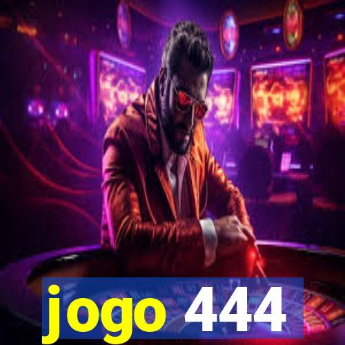 jogo 444